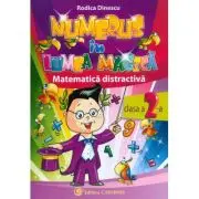 Numerus in lumea magica. Matematica distractiva, clasa a 2-a