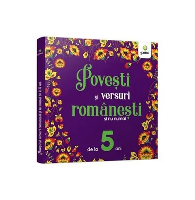 Povești și versuri românești și nu numai de la 5 ani - Hardcover - Cristina Chiorescu