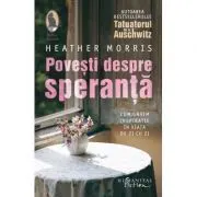 Povesti despre speranta. Cum gasim inspiratie in viata de zi cu zi