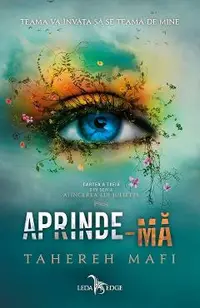 eBook Aprinde-ma. Seria Atingerea lui Juliette Vol.3
