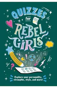 Quizzes for Rebel Girls