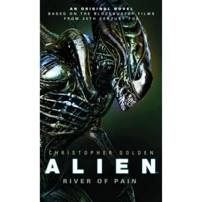 Alien Vol.3: River Of Pain