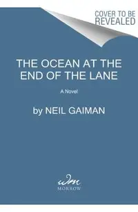 The Ocean at the End of the Lane