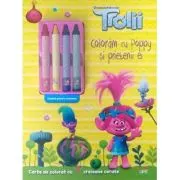 Trolii. Coloram cu Poppy si prietenii ei. Carte de colorat cu 4 creioane cerate