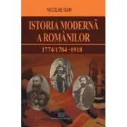 Istoria moderna a romanilor 1774/1784 - 1918