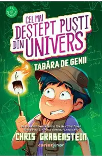 Cel mai destept pusti din Univers. Tabara de Genii