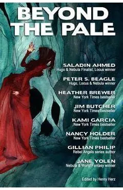 Beyond the Pale: A Fantasy Anthology
