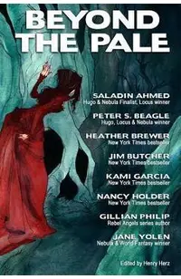 Beyond the Pale: A Fantasy Anthology
