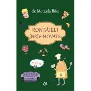 Rontaieli (ne)vinovate