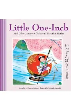 Little One-Inch & Other Japanese Children's Favorite Stories