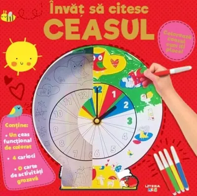 Învăț să citesc ceasul. Colorează ceasul cum îți place - Paperback brosat - ***