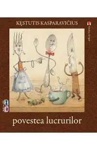Povestea lucrurilor