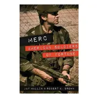 Merc : American Soldiers of Fortune