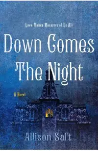 Down Comes the Night