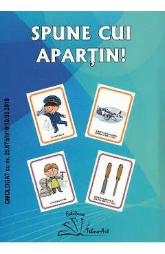 Spune cui apartin!