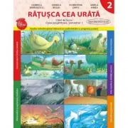 Ratusca cea urata. Caiet de lucru. Clasa pregatitoare. Semestrul I
