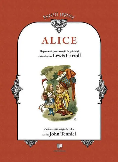 Alice repovestită pentru copiii de grădiniţă chiar de către Lewis Carroll (RESIGILAT) - Hardcover