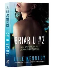Când pericolul devine irezistibil (Vol. 2) - Paperback brosat - Elle Kennedy