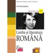 Limba si literatura romana. Manual clasa a 12-a