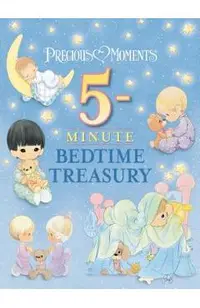 Precious Moments: 5-Minute Bedtime Treasury