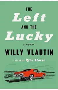 The Left and the Lucky