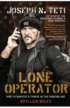 Lone Operator: How to Survive & Thrive in the Modern Age