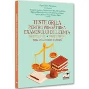 Teste grila pentru pregatirea examenului de licenta. Drept. civil Drept penal. Editia a 2-a, revazuta si adaugita