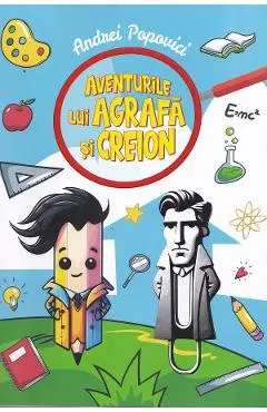Aventurile lui Agrafa si Creion