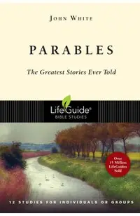 Parables: The Greatest Stories Ever Told