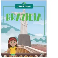 Brazilia. Tarile lumii
