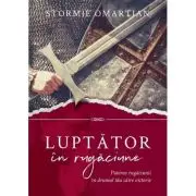 Luptator in rugaciune