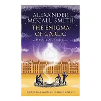 Enigma of Garlic, Alexander McCall Smith