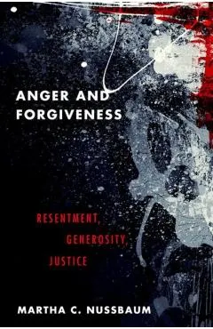 Anger and Forgiveness