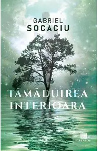 eBook Tamaduirea interioara
