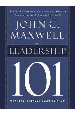 Leadership 101: What Every Leader Needs to Know