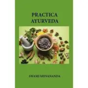 Practica ayurveda