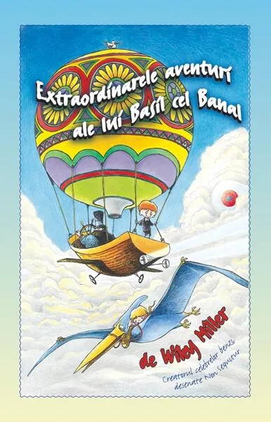 Extraordinarele aventuri ale lui Basil cel Banal - Hardcover - Wiley Miller