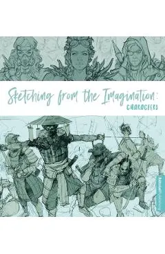Sketching from the Imagination: Characters
