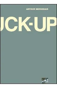 The Fuck Up