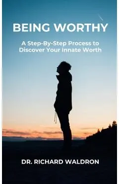 Being Worthy