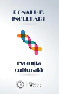 Evoluția culturală - Paperback brosat - Ronald F. Inglehart