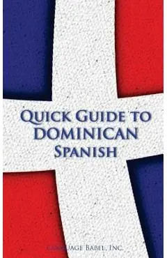 Quick Guide to Dominican Spanish