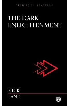 The Dark Enlightenment - Imperium Press