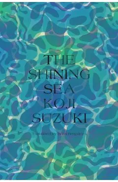 The Shining Sea