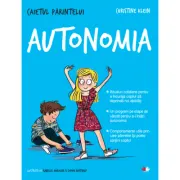 Caietul parintelui. Autonomia