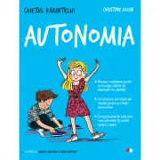 Caietul parintelui. Autonomia