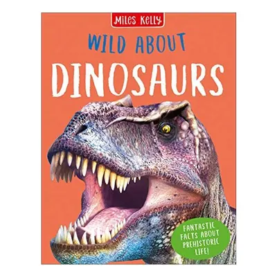 Wild about Dinosaurs