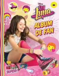 Disney. Soy Luna. Album de fan