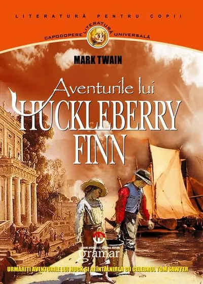 Aventurile lui Huckleberry Finn - Paperback brosat - Mark Twain