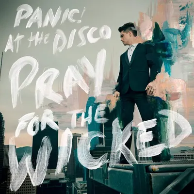 Pray For The Wicked - Vinyl